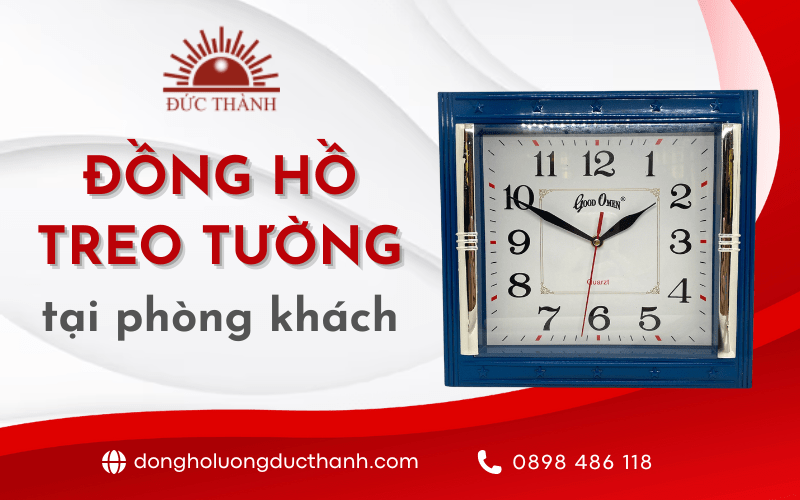 hướng treo đồng hồ ở phòng khách