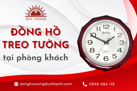 Những lưu ý về hướng treo đồng hồ ở phòng khách hợp phong thủy